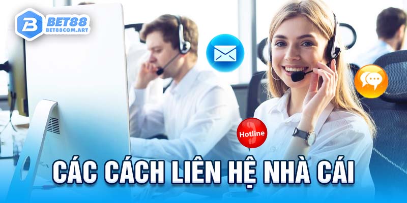 Tổng hợp các kênh liên hệ của BET88